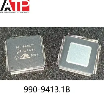 1-10VNT 990-9413.1 B 990-9413 990 9413 1B QFP128 Automobilių ABS Siurblys Kompiuterio plokštės IC Chip Automobilio Radijo Lustas